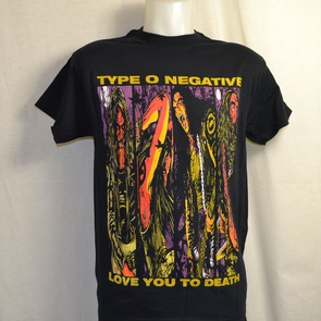 t-shirt type o negative love you to death 